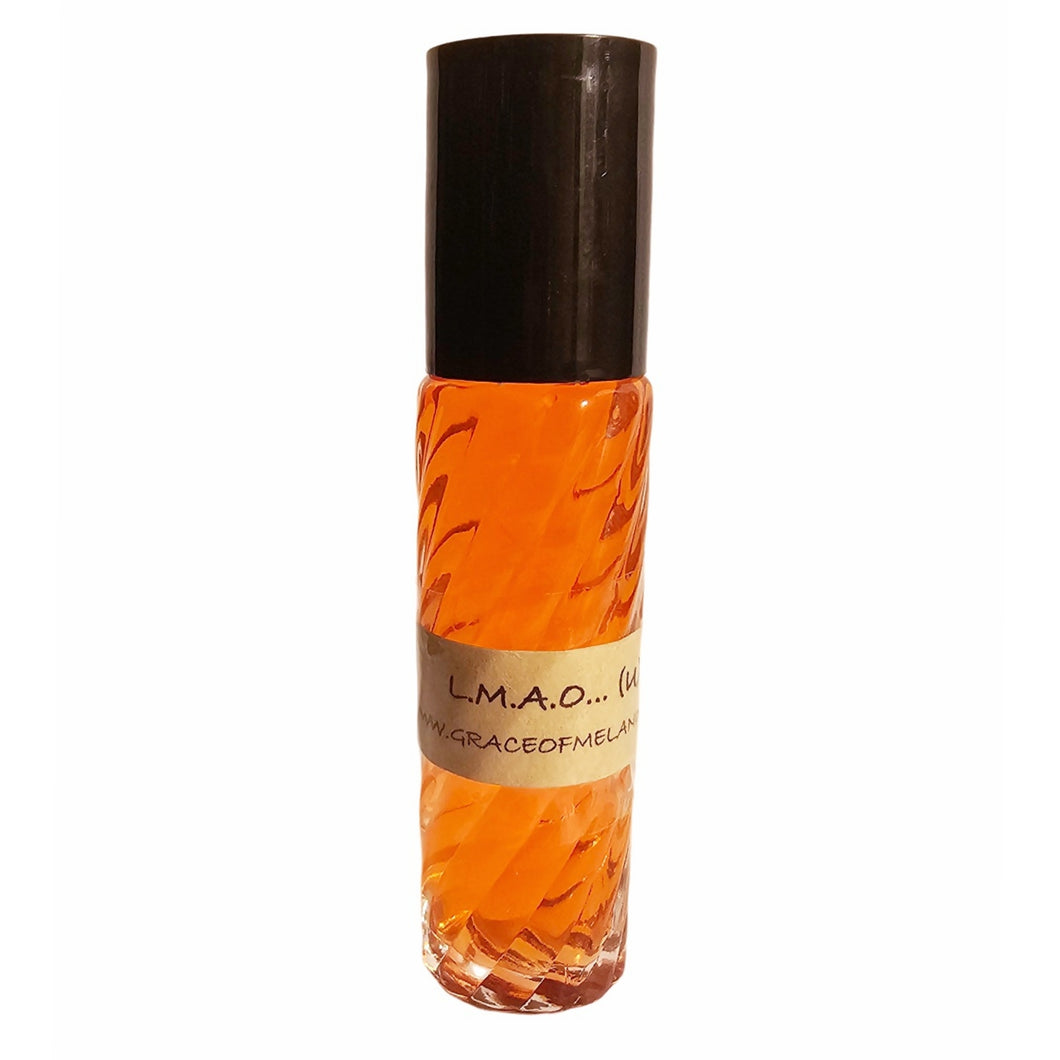 L.M.A.O... (U) Fragrance Body Oil (Grade A, 100% Uncut)
