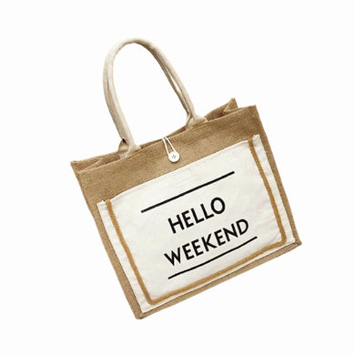 Hello Weekend Jute Bag